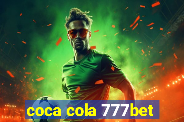 coca cola 777bet